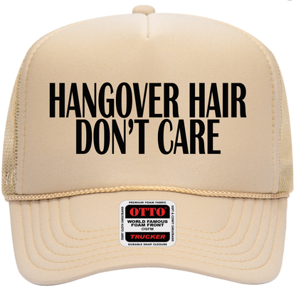 Hangover Hair Don't Care Adult Otto Foam Trucker Hat Truck You Hat Co.