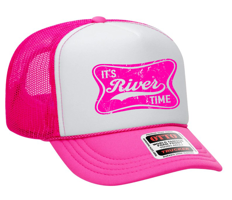 It's River Time Neon Pink Design Adult Otto Foam Trucker Hat Truck You Hat Co.