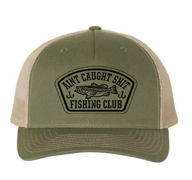 Ain't Caught Sh!t Fishing Club Richardson 112 Snapback 5 Panel Cap Truck You Hat Co.