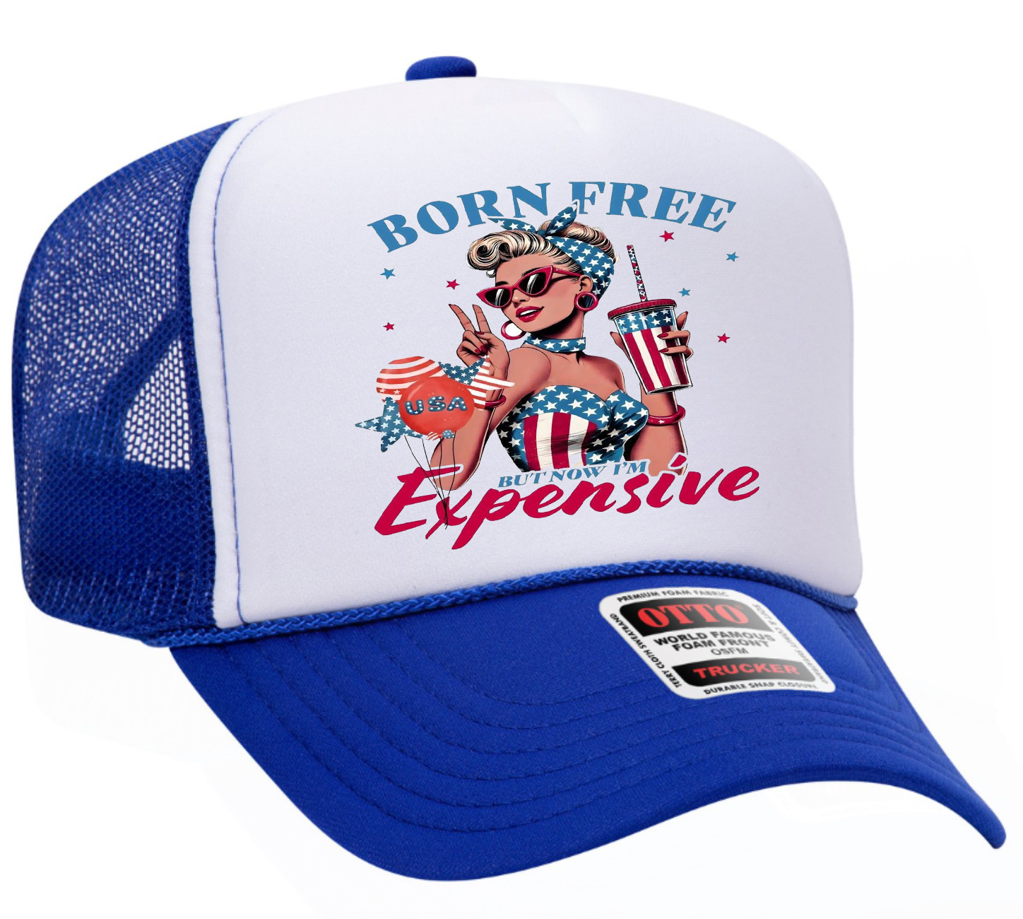 Born Free but Now I'm Expensive Pinup Patriotic Adult OTTO Foam Trucker Hat Truck You Hat Co.