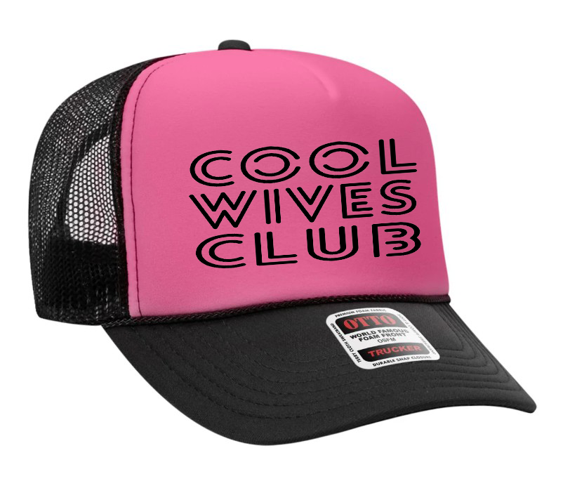 Cool Wives Club Adult OTTO Foam Trucker Hat Truck You Hat Co.