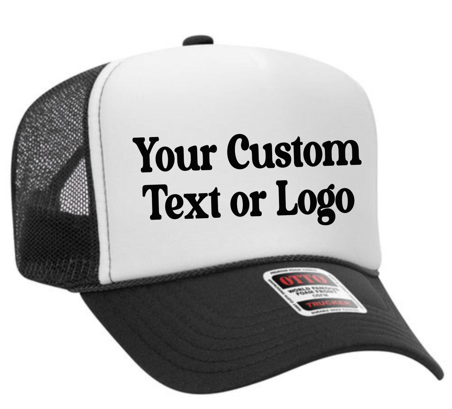 CUSTOM TRUCKER HAT  — Say It Your Way Adult Otto Foam Trucker Hat