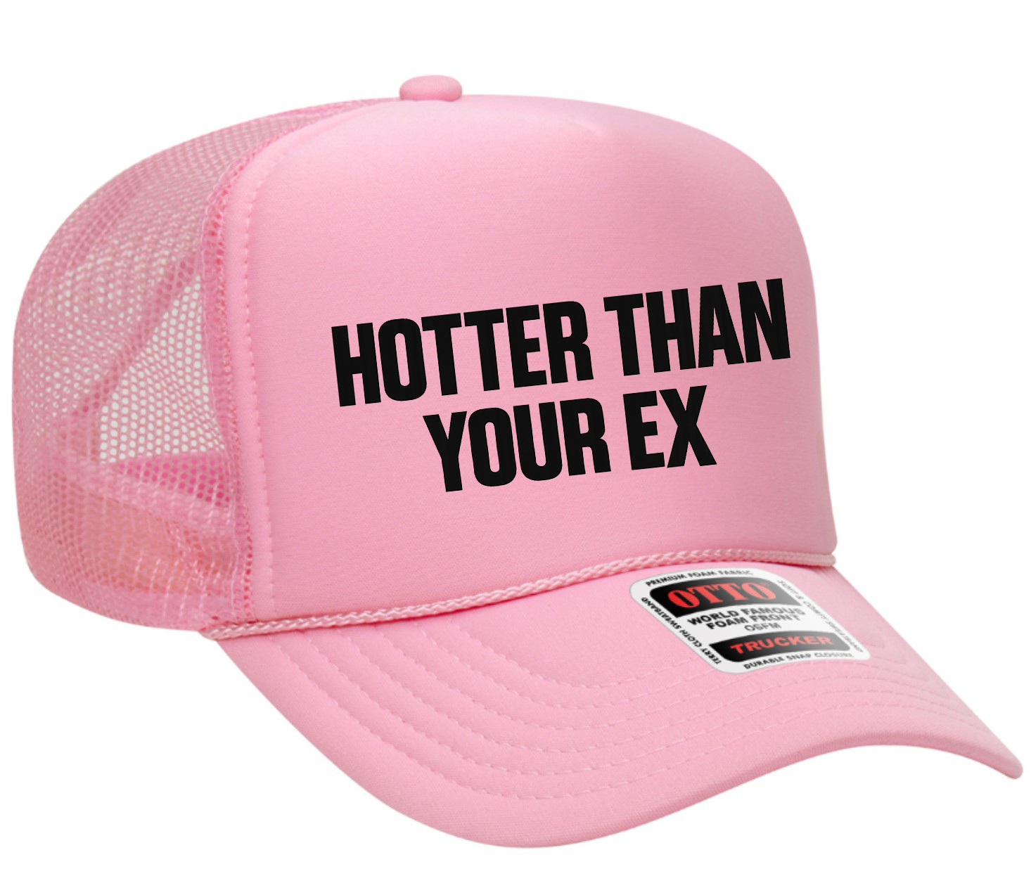 Hotter Than Your Ex Adult OTTO Foam Trucker Hat Truck You Hat Co.