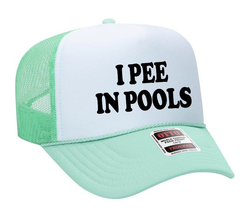 I Pee in Pools Adult Otto Foam Trucker Hat