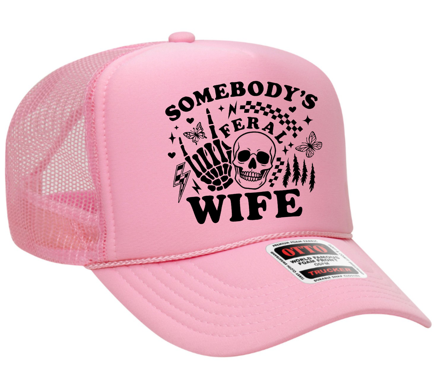 Somebody's Feral Wife Adult Otto Foam Trucker Hat