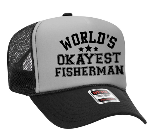 World's Okayest Fisherman Adult Otto Foam Trucker Hat